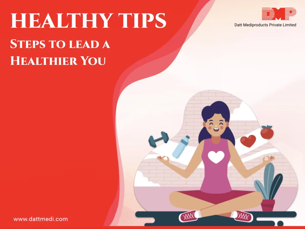 Small Steps that lead to a Healthier You