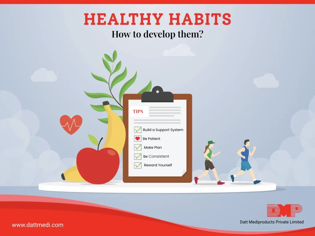 How to Develop Healthier Habits