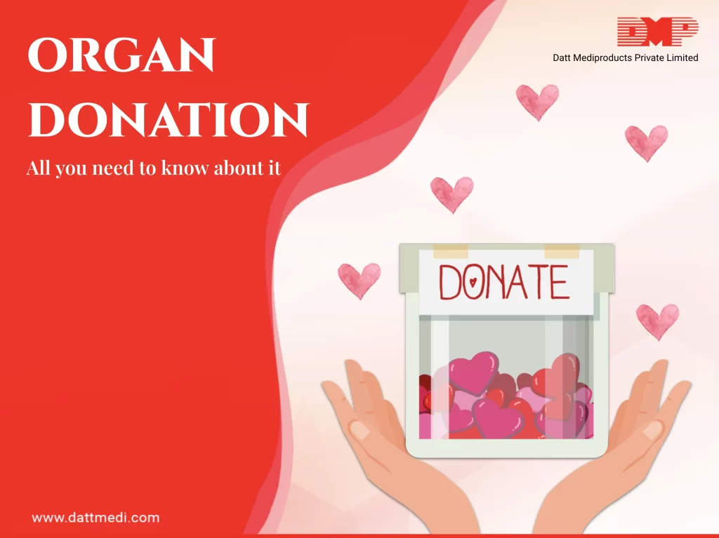 All you need to know about Organ Donation