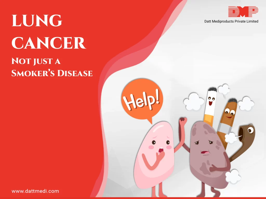 Lung Cancer Not just a Smoker’s Disease