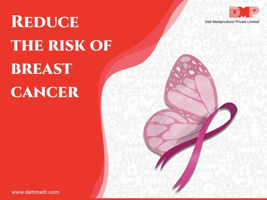 Reduce the risk off Breast Cancer in Women with an Average Risk